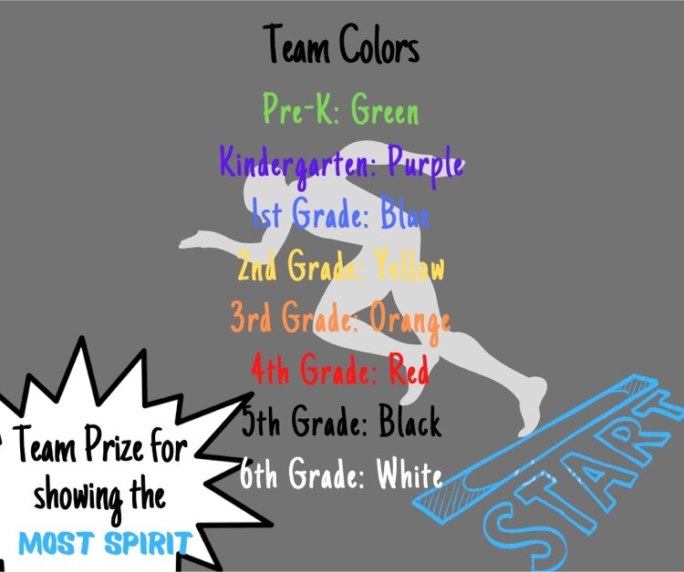 Wear your class color for field day! The class showing the most spirit will receive a traveling award!