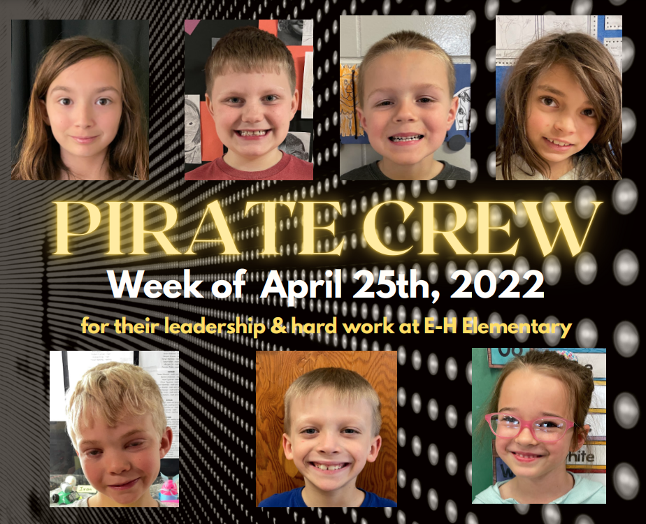 Pirate Crew: Week of April 25th, 2022